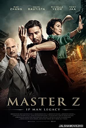 Master Z The Ip Man Legacy (2018) Hindi Dubbed